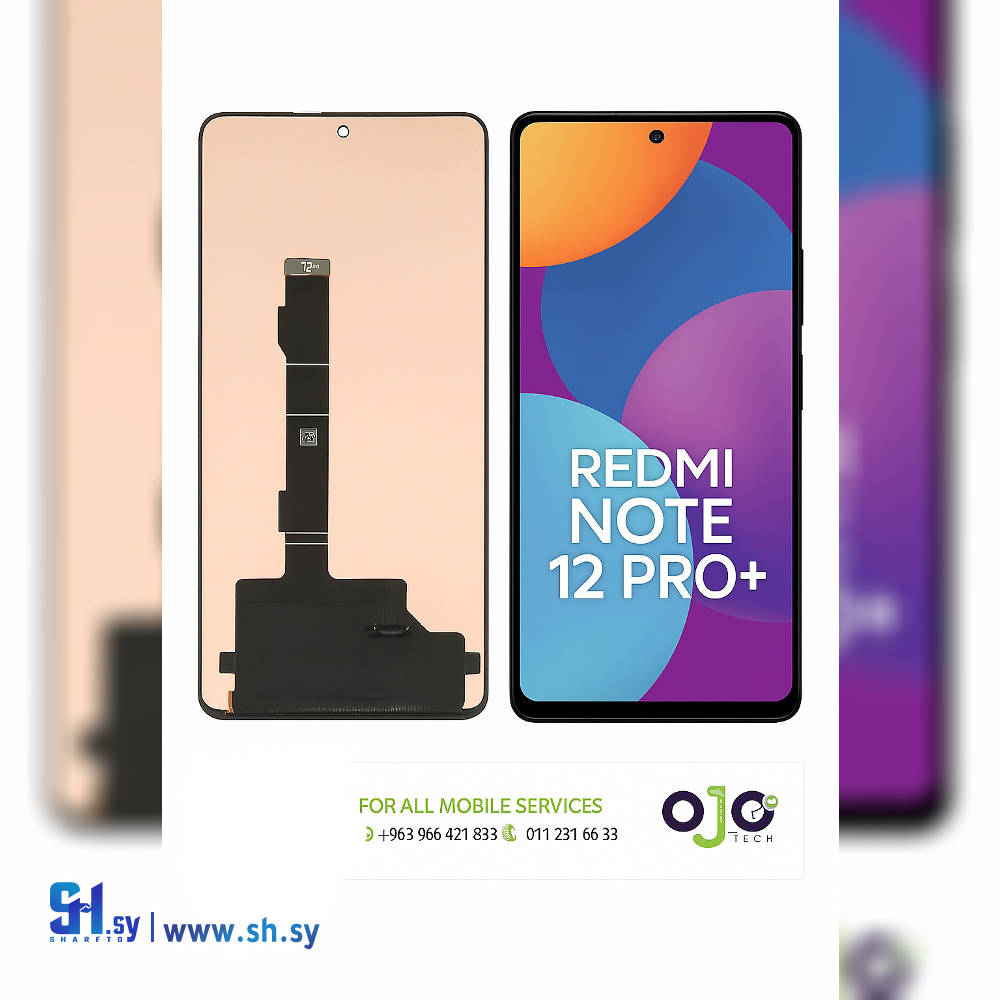LCD XIAOMI REDME NOTE 12 PRO PLUS (اوجو تك)