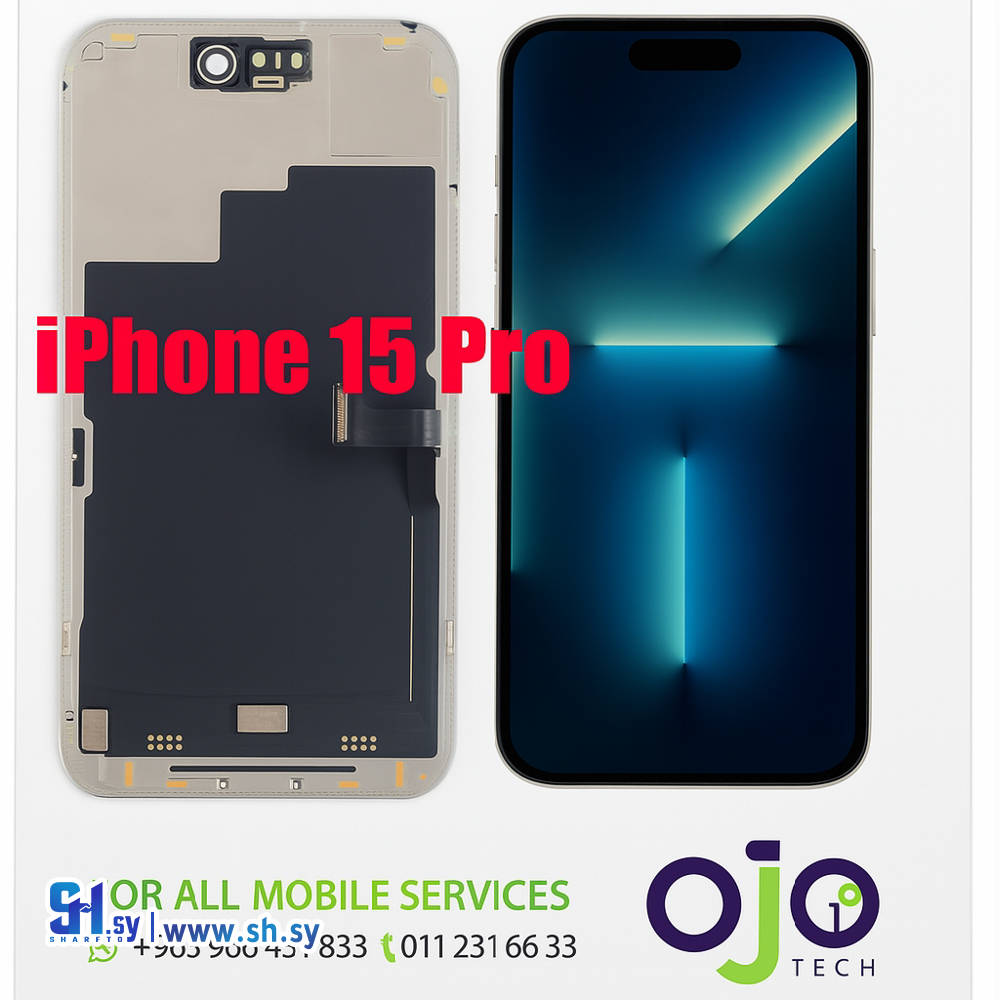 LCD IPHON 15 PRO ORIGINAL (اوجو تك)